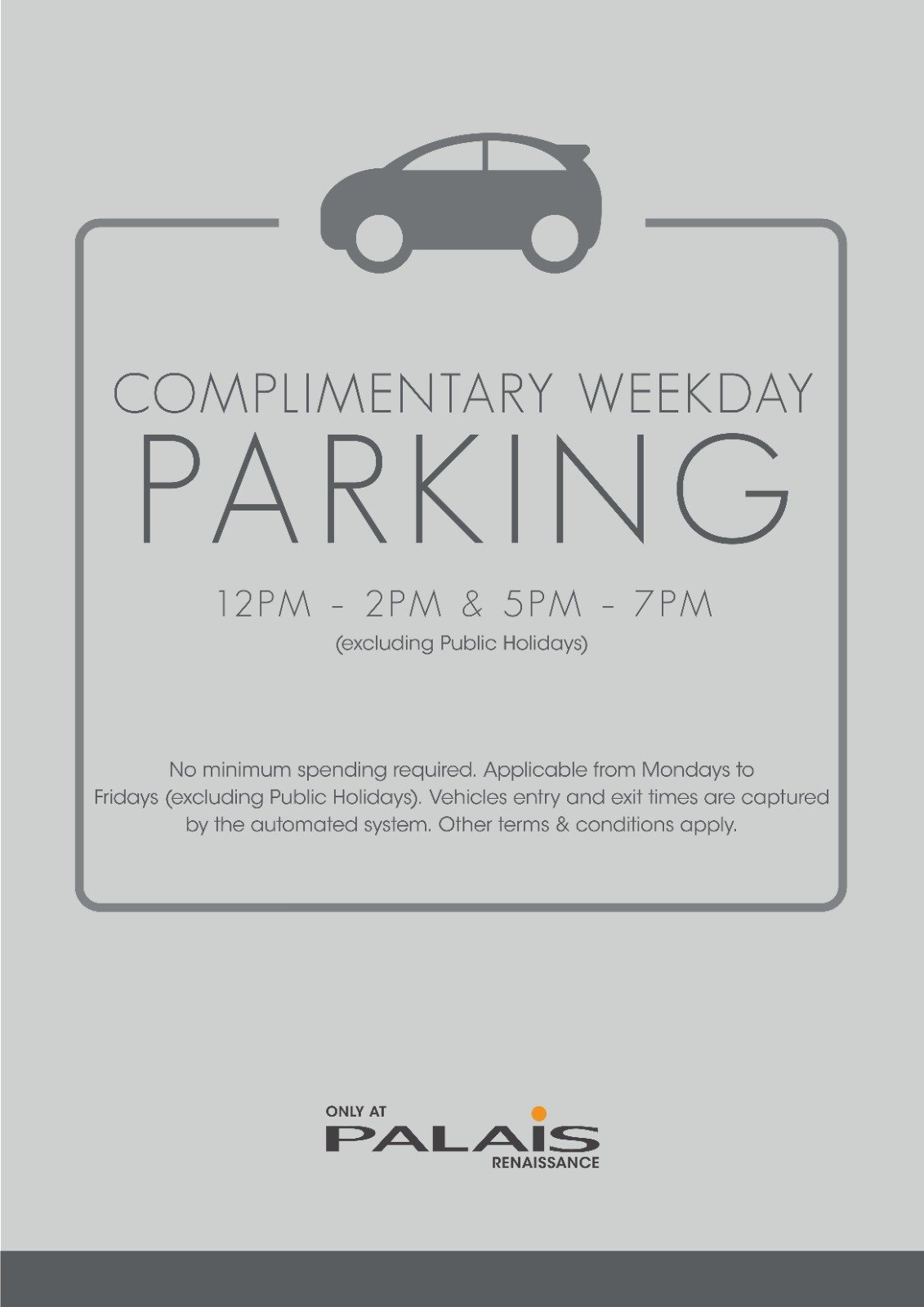 Complimentary Weekday Parking with No Minimum Spend Required Complimentary Weekday Parking with No Minimum Spend Required
